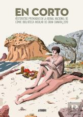 En Corto. Historietas Premiadas En La Bienal Nacional De Cómic Biblioteca Insular De Gran Canaria 20