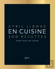 En Cuisine : 200 Recettes Pour Tous Les Jours