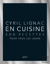 En Cuisine ; 200 Recettes Pour Tous Les Jours