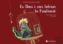 Bertrand.pt - En Dani I Com Tolerar La Frustració