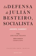 En Defensa De Julián Besteiro, Socialista
