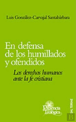 Bertrand.pt - En Defensa De Los Humillados Y Ofendidos