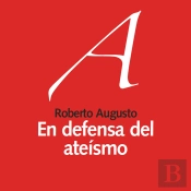 En Defensa Del Ateísmo