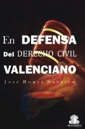 En Defensa Del Derecho Civil Valenciano