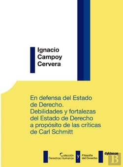 Bertrand.pt - En Defensa Del Estado De Derecho. Debilidades Y Fortalezas Del Estado De Derecho A Propósito De Las