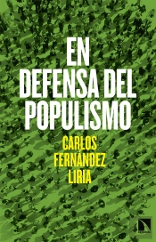En Defensa Del Populismo