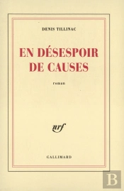 En Désespoir De Causes