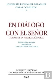 En Diálogo Con El Señor. Ed. Crítico-Histórica (Rústica)