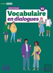En Dialogues : Vocabulaire ; Niveau Avancé