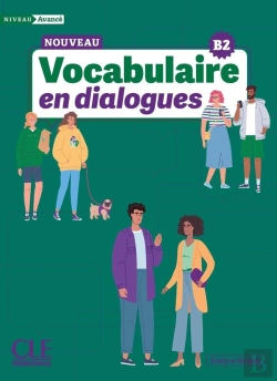 Bertrand.pt - En Dialogues : Vocabulaire ; Niveau Avancé