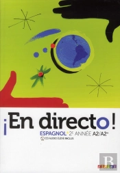 En Directo; Espagnol ; 2ème Année ; Manuel + Cd Mp3