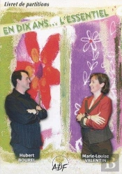 En Dix Ans... L'Essentiel/ Livret