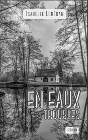 En Eaux Troubles
