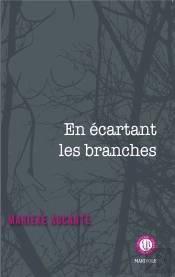 En Écartant Les Branches