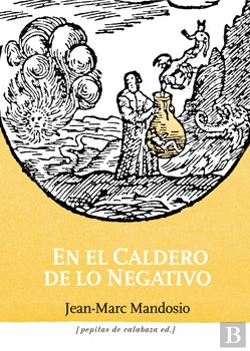 Bertrand.pt - En El Caldero De Lo Negativo