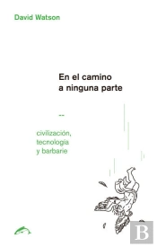 En El Camino A Ninguna Parte