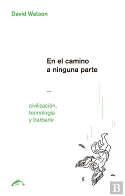Bertrand.pt - En El Camino A Ninguna Parte