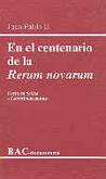 En El Centenario De La ''Rerum Novarum''. Carta Encíclica ''Centesimus Annus''