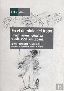 Bertrand.pt - En El Dominio Del Tropo (Imaginación Figurativa Y Vida Social En España)