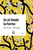 En El Fondo La Forma