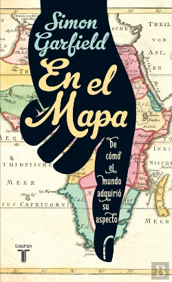 Bertrand.pt - En El Mapa. De Cómo El Mundo Adquirió Su Aspecto