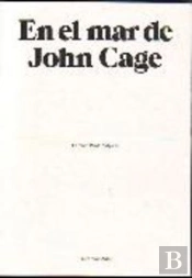 En El Mar De John Cage