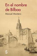 En El Nombre De Bilbao
