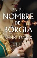 En El Nombre De Borgia
