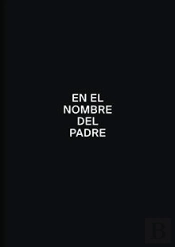 En El Nombre Del Padre