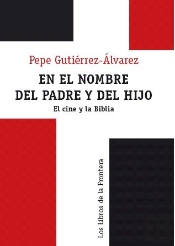 En El Nombre Del Padre Y Del Hijo