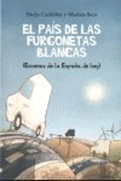 En El Pais De Las Furgonetas Blancas