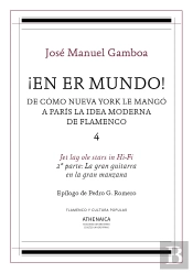 ¡En Er Mundo! De Cómo Nueva York Le Mangó A París La Idea Moderna De Flamenco 4