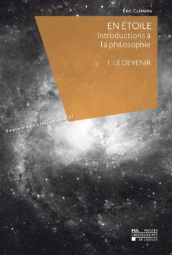 Bertrand.pt - En Étoile : Introductions À La Philosophie : I. Le Devenir