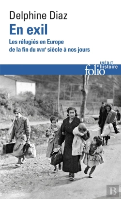 Bertrand.pt - En Exil : Les Réfugiés En Europe, De La Fin Du Xviiie Siècle À Nos Jours