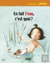 En Fait L'Eau, C'Est Quoi ?
