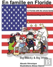 En Famille En Floride - Big Blacky Big Whity