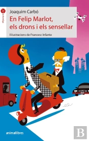 En Felip Marlot, Els Drons I Els Sensellar