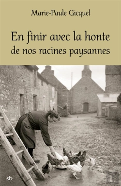 Bertrand.pt - En Finir Avec La Honte De Nos Racines Paysannes