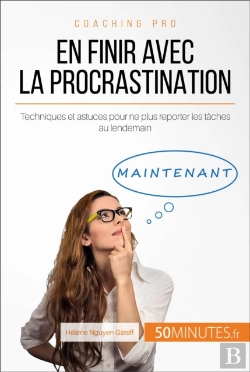Bertrand.pt - En Finir Avec La Procrastination