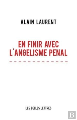 Bertrand.pt - En Finir Avec L'Angelisme Pénal