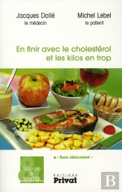 En Finir Avec Le Cholestérol Et Les Kilos En Trop