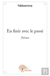 En Finir Avec Le Passe
