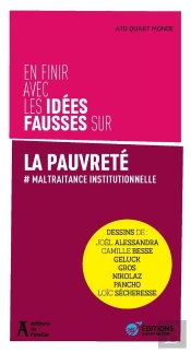 En Finir Avec Les Idées Fausses Sur La Pauvreté : # Maltraitance Institutionnelle