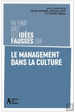 Bertrand.pt - En Finir Avec Les Idées Fausses Sur Le Management Dans La Culture