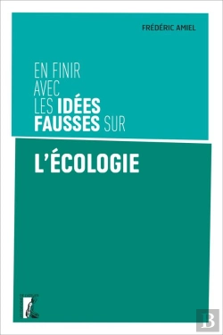 Bertrand.pt - En Finir Avec Les Idees Fausses Sur L'Écologie
