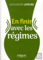 En Finir Avec Les Regimes
