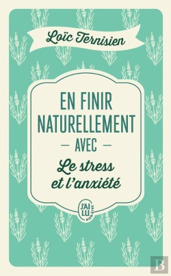 Bertrand.pt - En Finir Naturellement Avec Le Stress Et L'Anxiété