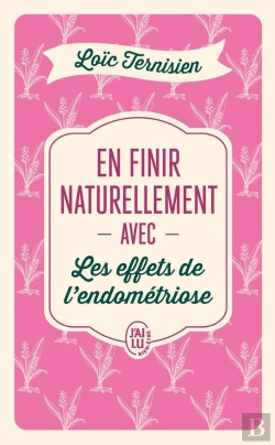 Bertrand.pt - En Finir Naturellement Avec Les Effets De L'Endométriose