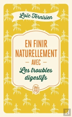 Bertrand.pt - En Finir Naturellement Avec Les Troubles Digestifs Tome 2