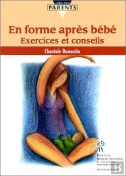 Bertrand.pt - En Forme Apres Bebe ; Exercices Et Conseils